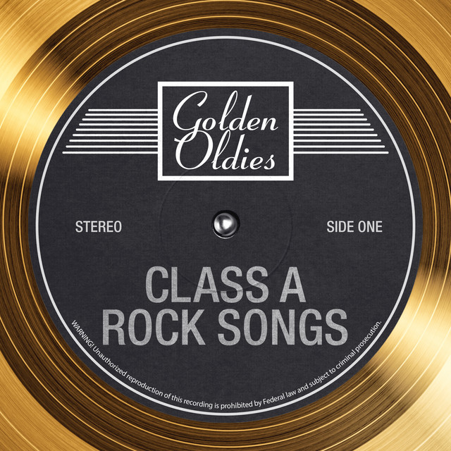 Class A Rock Songs - Compilation by Various Artists | Spotify