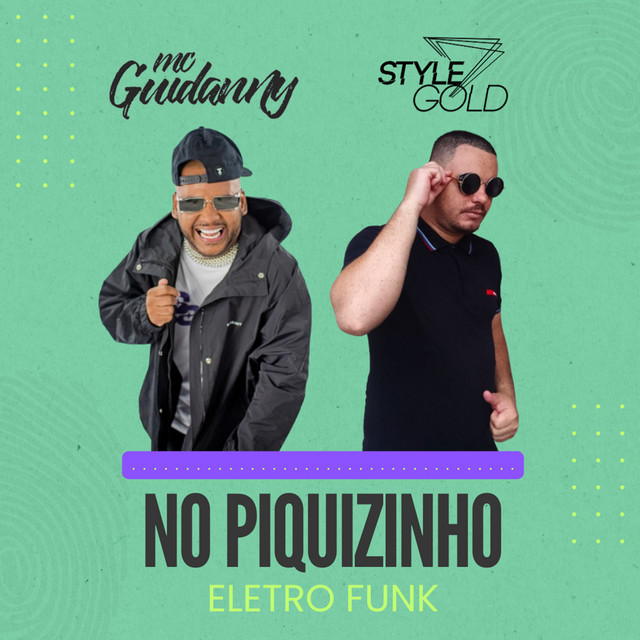 No Piquezinho (Eletro Funk)