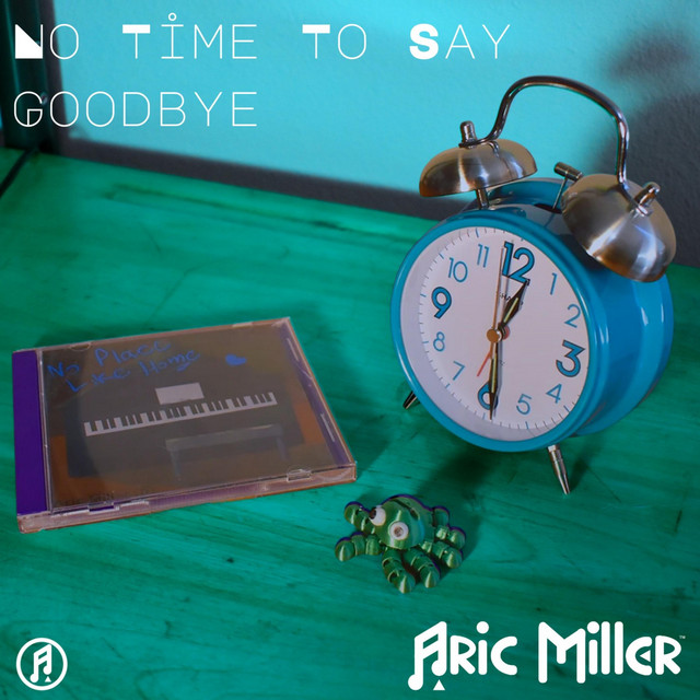 No Time To Say Goodbye