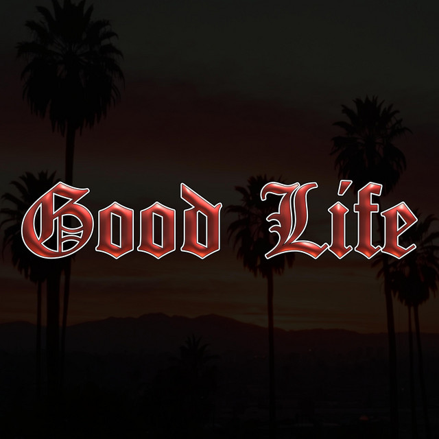 Good Life