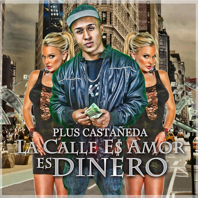 La Calle Es Amor Es Dinero cover art