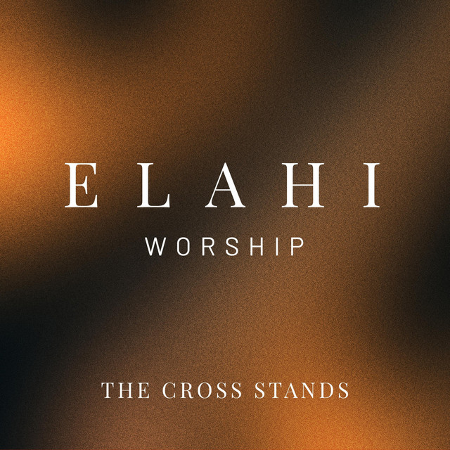 ELAHI WORSHIP