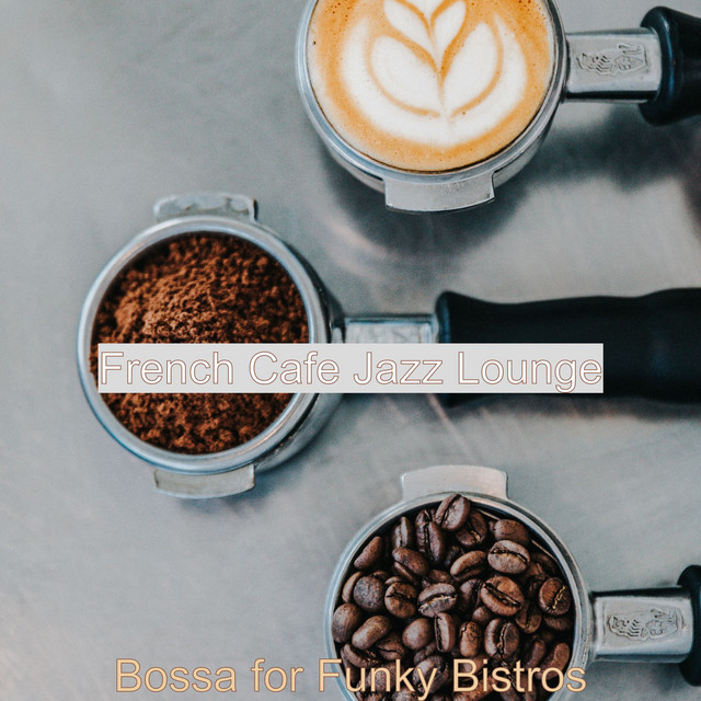 Bossa for Funky Bistros cover art