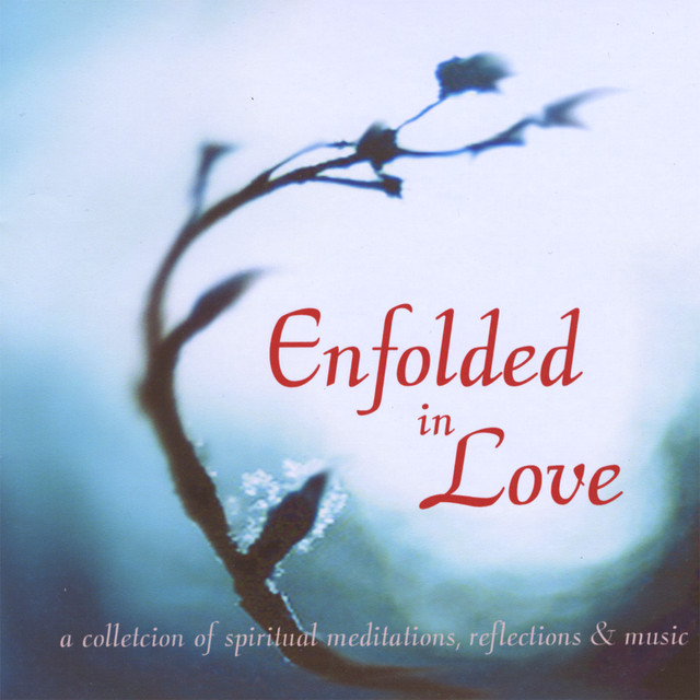 Enfolded in love cover art