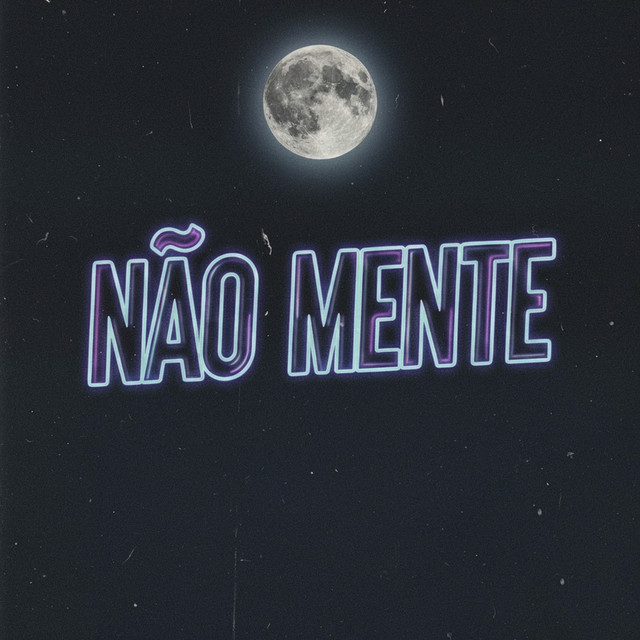 Não Mente