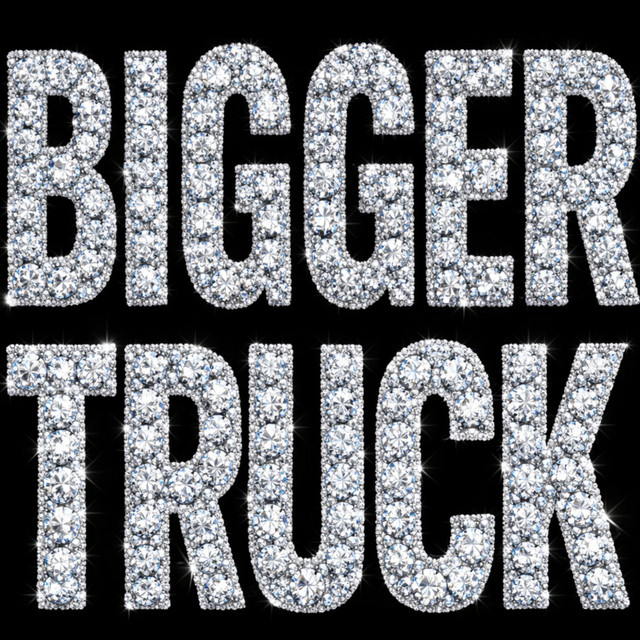 BIGGER TRUCK (DJ Moza Remix)