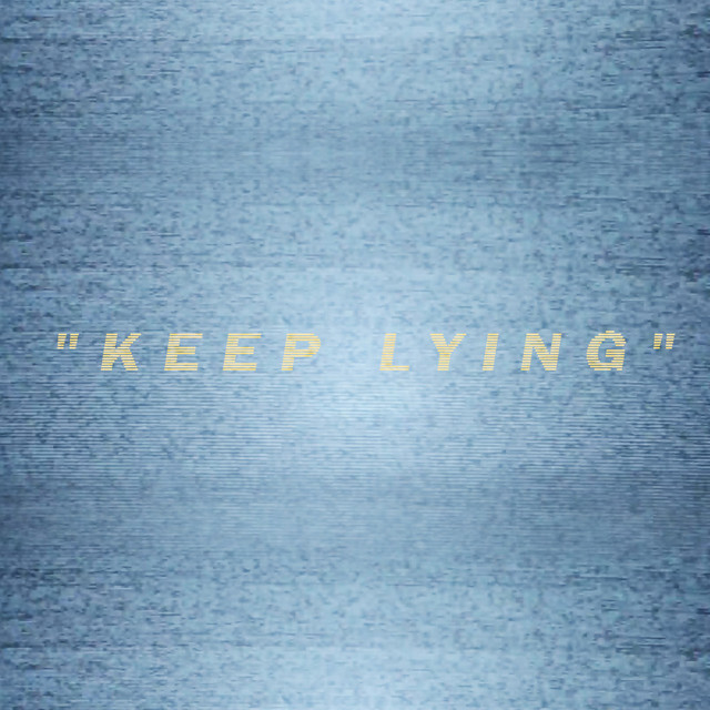Keep Lying cover art
