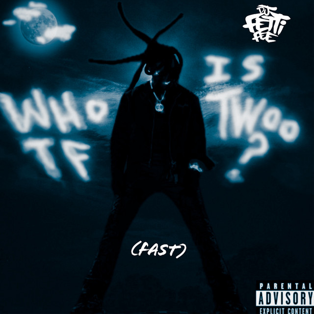 Who Tf Is Twoo? (Fast) cover art
