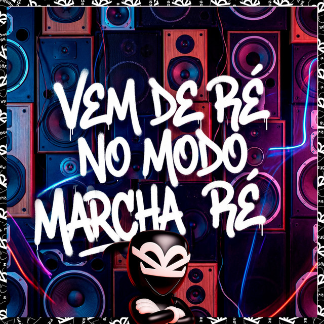 VEM DE RÉ NO MODO MARCHA RÉ