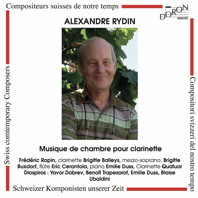 Alexandre Rydin: Musique de chambre pour clarinette (Compositeurs suisses de notre temps) cover art