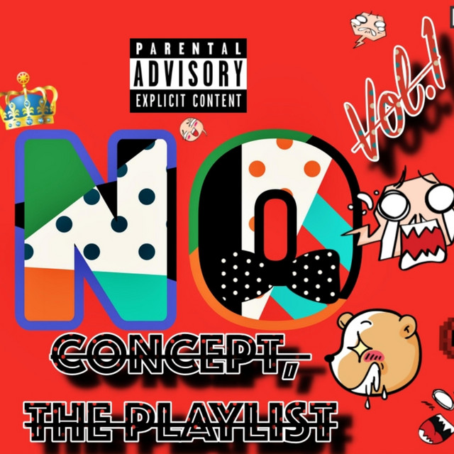 No Concept, the Playlist, Vol. 1 cover art