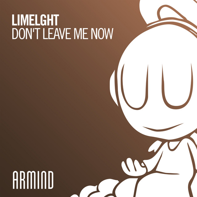 Don't Leave Me Now cover