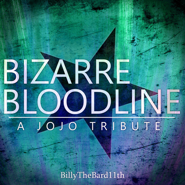 Bizarre Bloodline: A JoJo Tribute (Instrumental Version) cover art