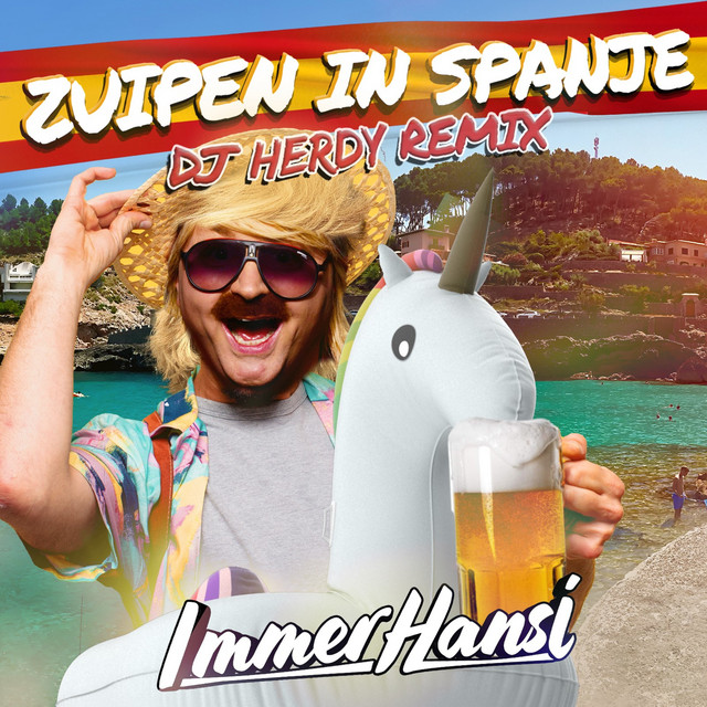 Zuipen in Spanje - DJ Herdy Remix