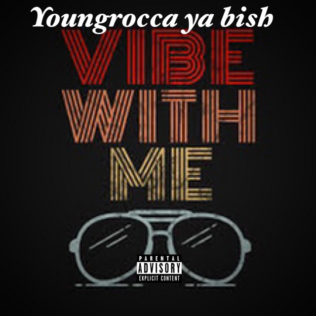 Vibe With Me - song and lyrics by Ceerocc Ya Bish | Spotify