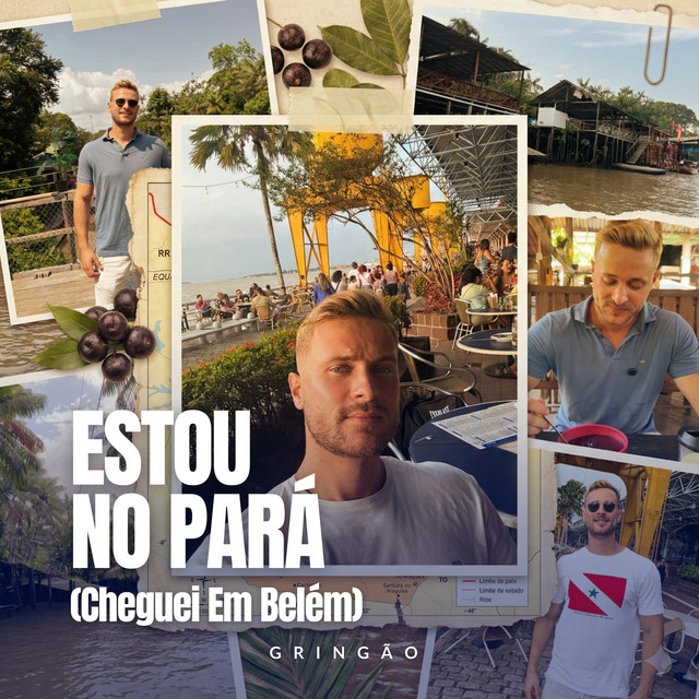 Estou No Pará (Cheguei Em Belém)