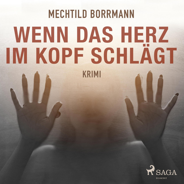 Wenn das Herz im Kopf schlägt (Ungekürzt) cover art