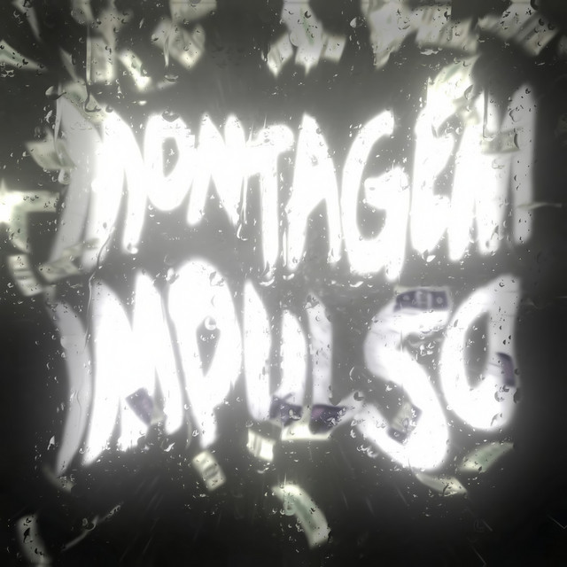 Montagem Impulso - Slowed