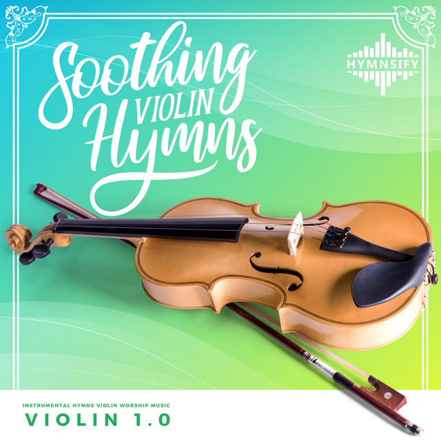 Soothing Violin Hymns Instrumental Hymns Violin Worship Music, Violin