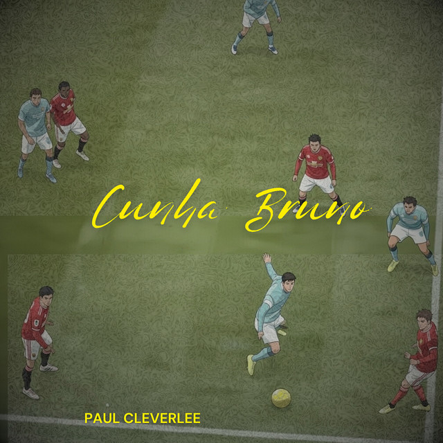 Paul CleverLee - Cunha Bruno