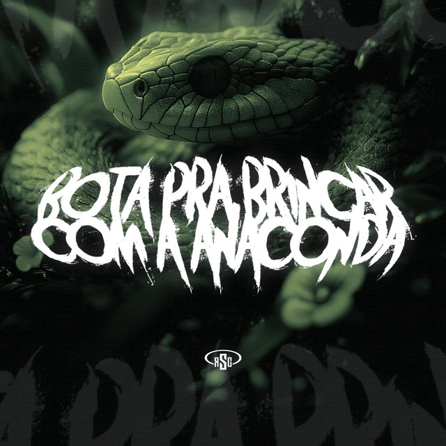 Обкладинка: Bota pra Brincar Com a Anaconda — SCREWBOY