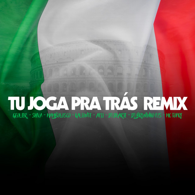 Tu Joga pra Trás - Remix