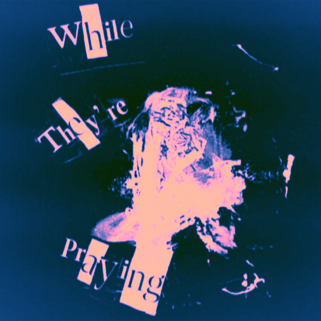 While They're Praying cover