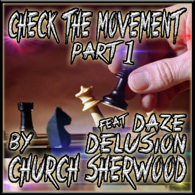 Check the Movement, Pt. 1
