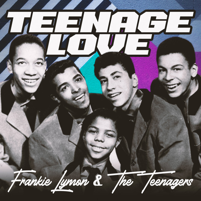 Teenage Love - Album by Frankie Lymon & The Teenagers | Spotify