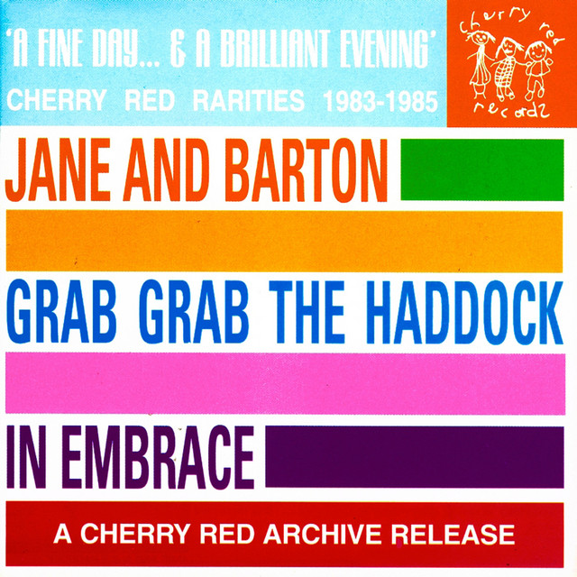 A Fine Day & A Brilliant Evening: Cherry Red Rarities 1983-1985 cover