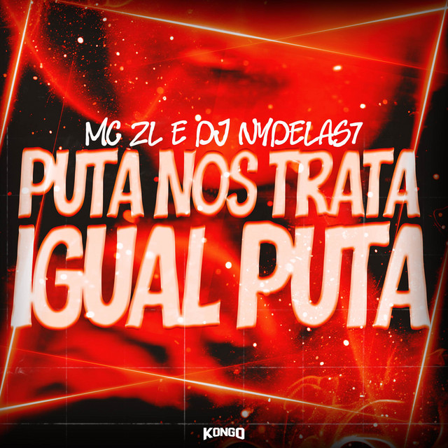 PUTA NOS TRATA IGUAL PUTA