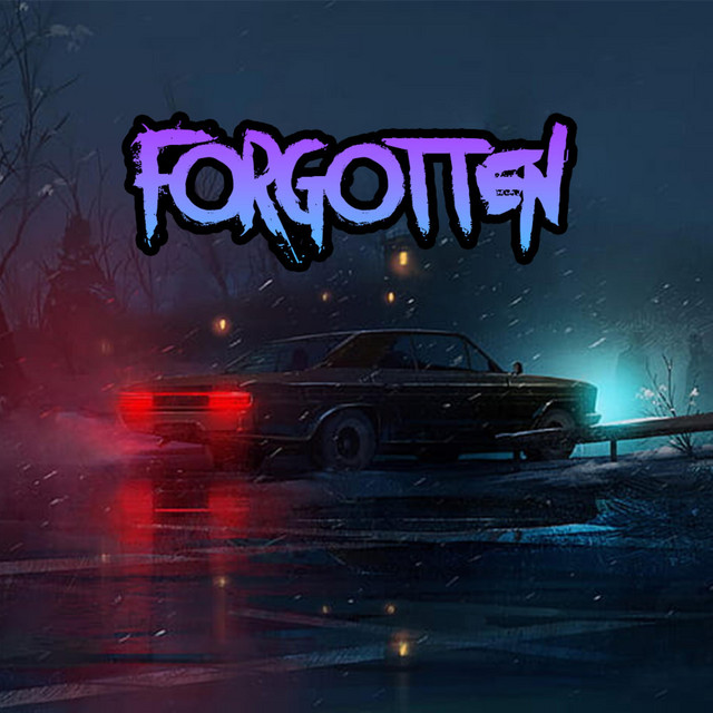 Forgotten (Slowed)