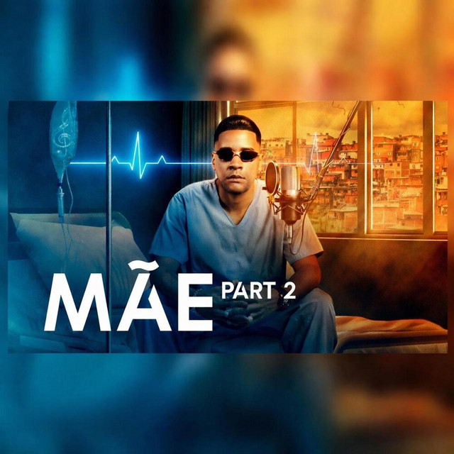 Mãe, Pt. 2