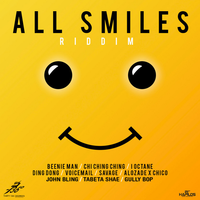All Smiles Riddim - Compilation by Various Artists | Spotify