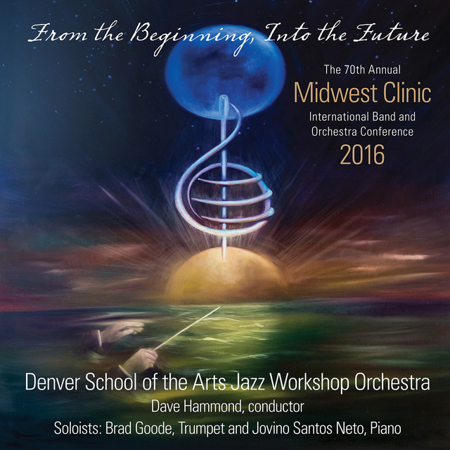 2016 Midwest Clinic: Denver School of the Arts Jazz Workshop Orchestra (Live) cover