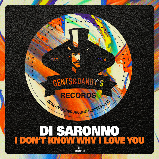 I Don't Know Why I Love You album art