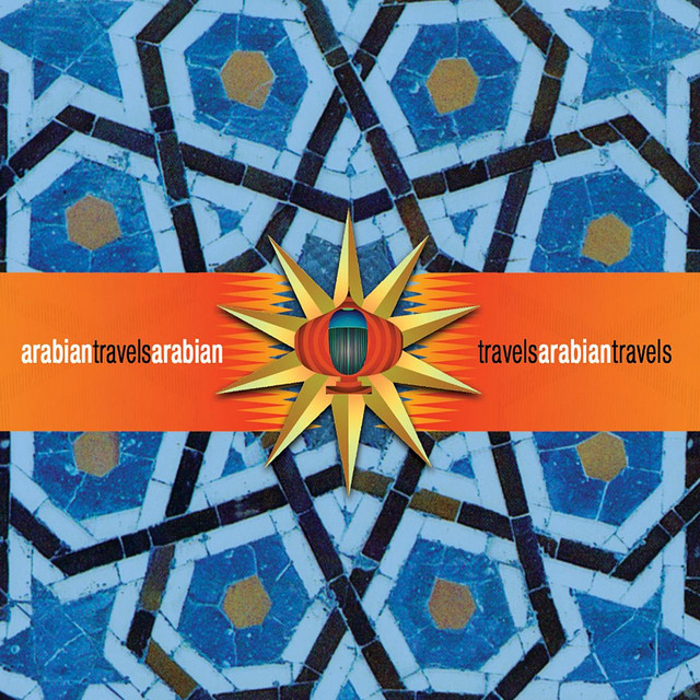 Arabian Travels - Album by A Six Degrees Collection | Spotify