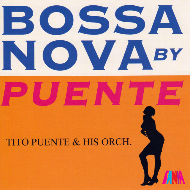 Nova Bossa Puente 【USオリジ】Tito By Spotify | Puente Tito by Album - Nova Bossa Puente 洋楽
