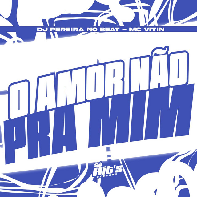 O Amor Não Pra Min