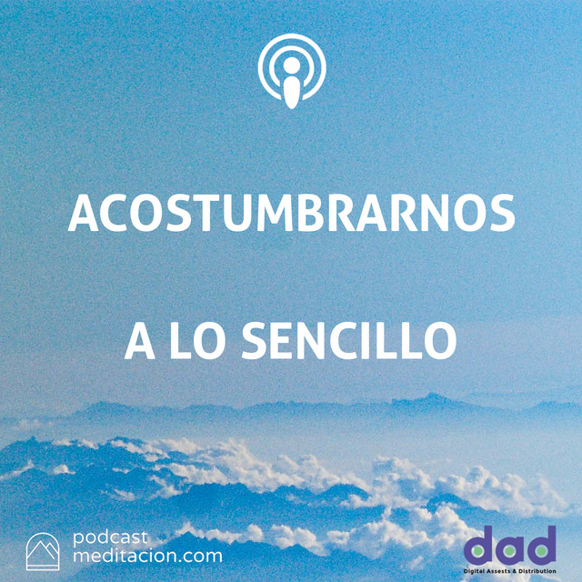 Acostumbrarnos A Lo Sencillo (Meditación) cover art