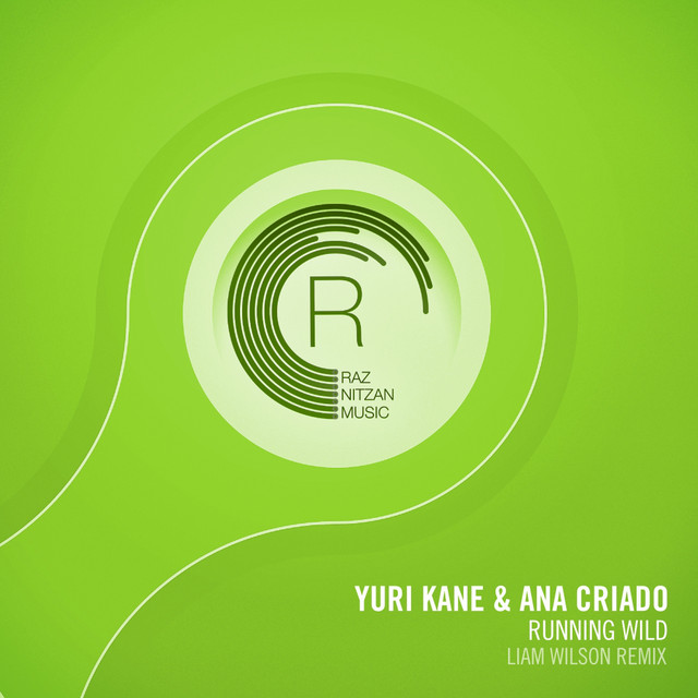 Running Wild - Liam Wilson Remix