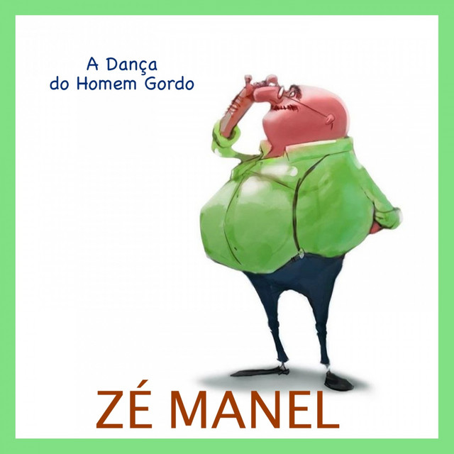 A Dança do Homem Gordo album image