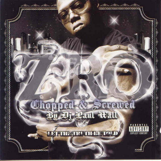Let The Truth Be Told Chopped & Screwed - Album by Z-Ro | Spotify