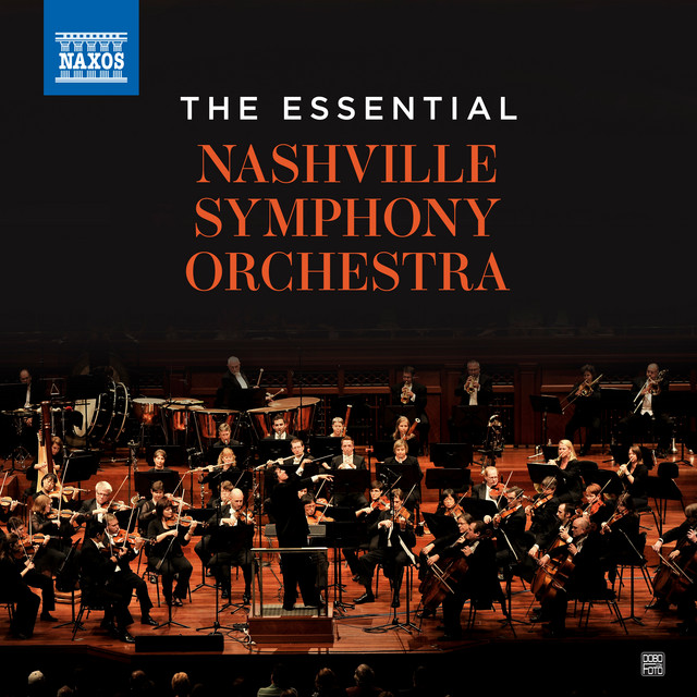 The Essential Nashville Symphony Orchestra