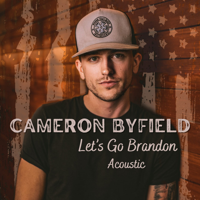 Let's Go Brandon - Single by Cameron Byfield | Spotify