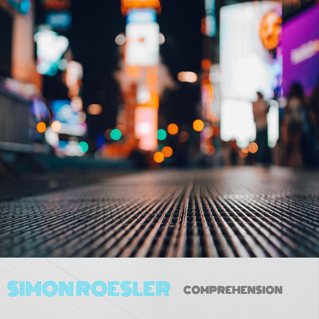 Comprehension - song and lyrics by Simon Roesler | Spotify