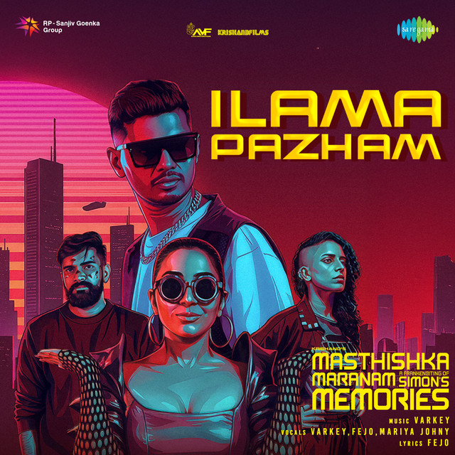 Ilama Pazham (From "Masthishka Maranam")