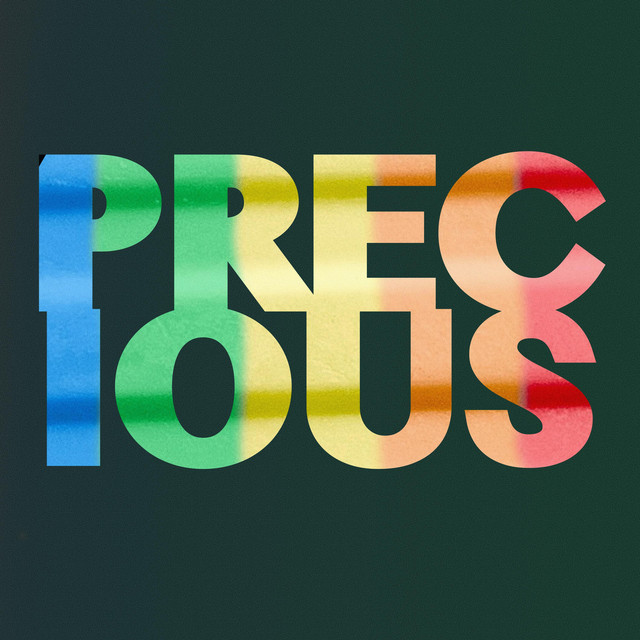 PRECIOUS