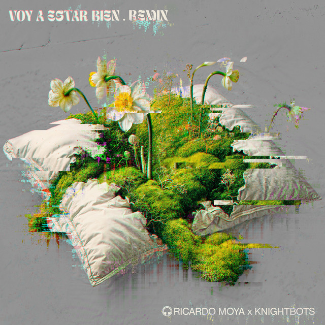 Voy a Estar Bien (Knightbots Remix) cover