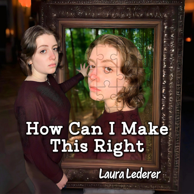 How Can I Make This Right - Single by Laura Lederer | Spotify